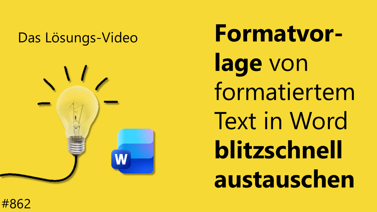 Team Hahner - Das #Lösungsvideo 862: Formatvorlage von formatiertem Text in Word blitzschnell austauschen