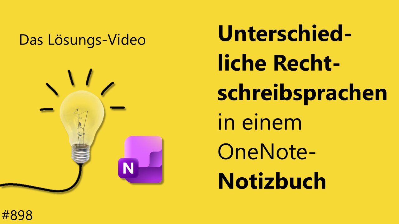Team Hahner - Das #Lösungsvideo 898: Unterschiedliche Rechtschreibsprachen in einem OneNote-Notizbuch