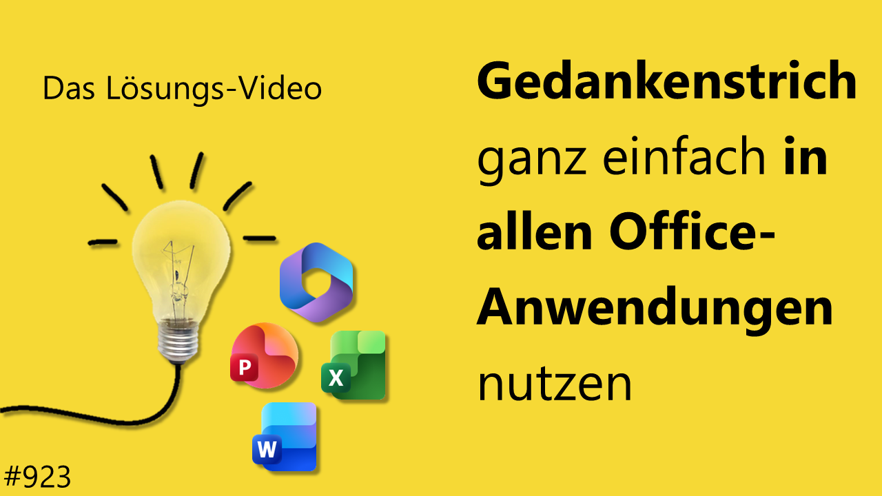 Team Hahner - Das #Lösungsvideo 923: Gedankenstrich ganz einfach in allen Office-Anwendungen nutzen