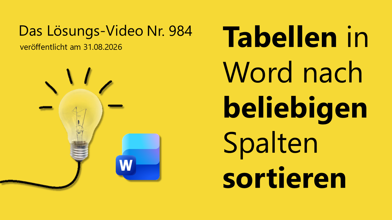 Team Hahner - Das #Lösungsvideo 984: Tabellen in Word nach beliebigen Spalten sortieren