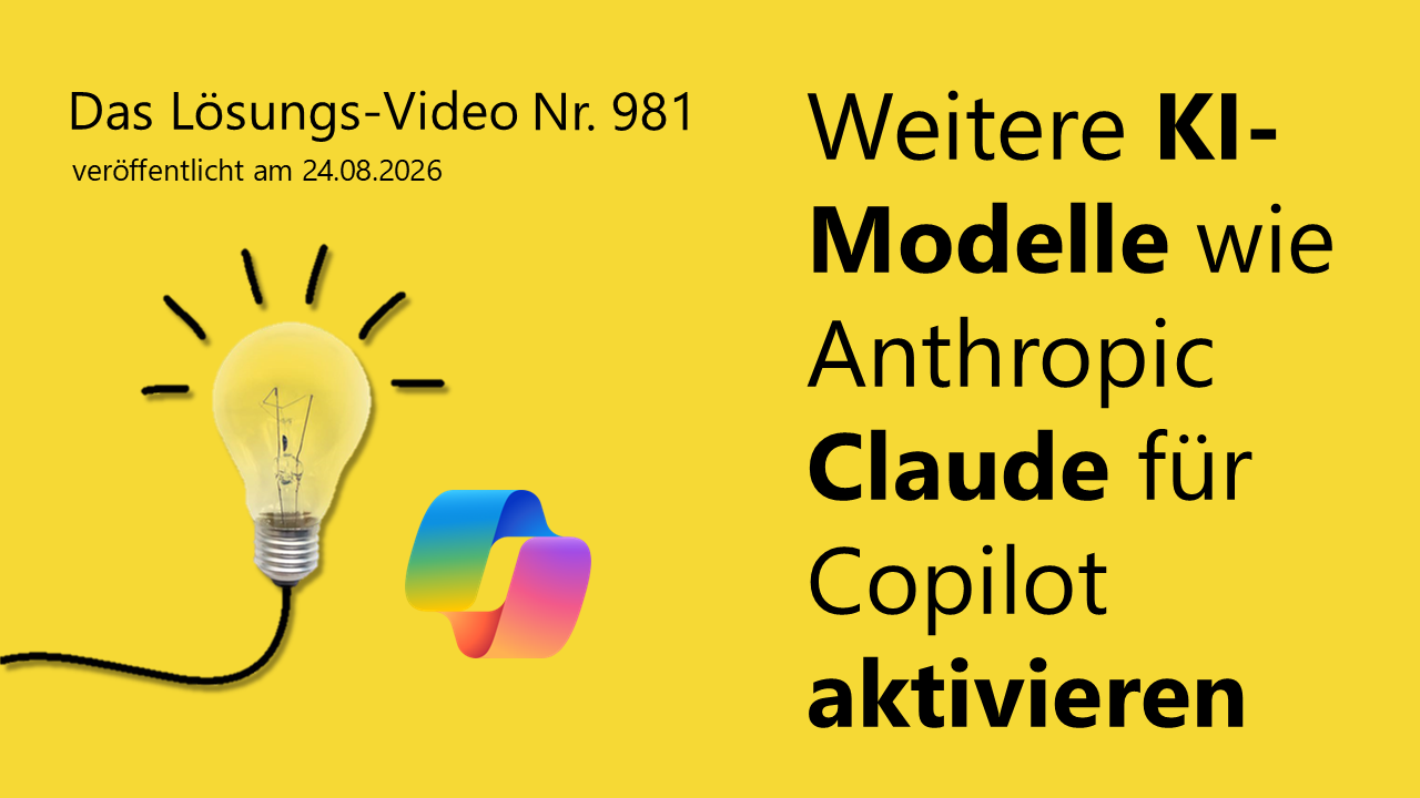 Team Hahner - Das #Lösungsvideo 981: Weitere KI-Modelle wie Anthropic Claude für Copilot aktivieren