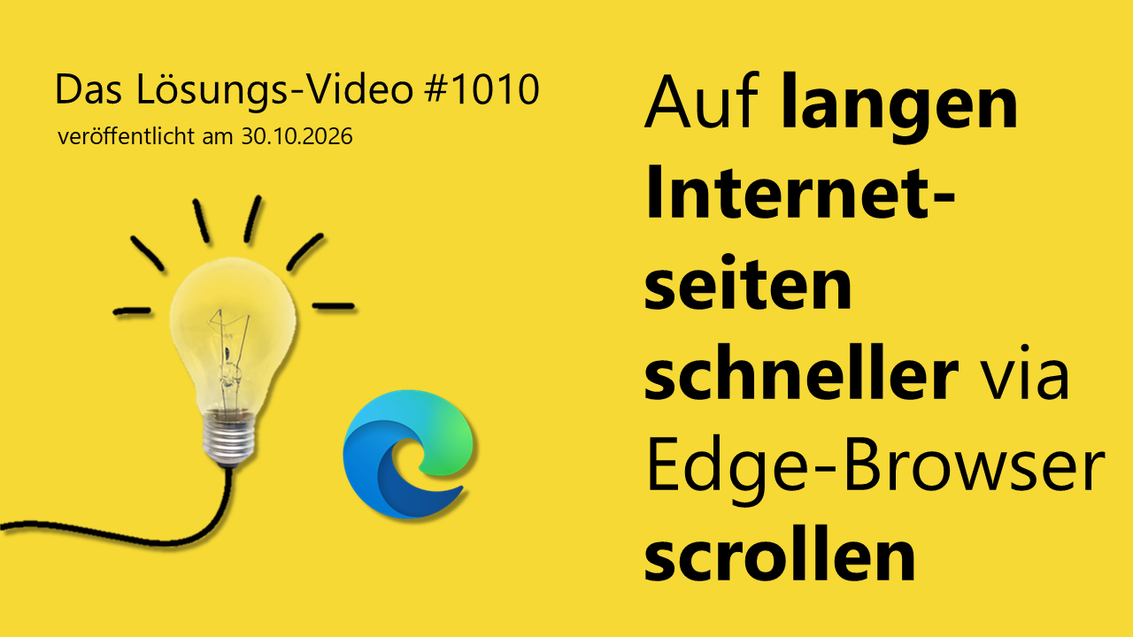 Team Hahner - Das #Lösungsvideo 1010: Auf langen Internetseiten schneller via Edge-Browser scrollen